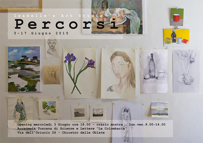 locandina mostra di fine corso 2015 degli allievi del atelier di disegno e pittura Isabelle Art Studio di Firenze